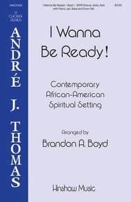 I Wanna Be Ready! SATB choral sheet music cover Thumbnail